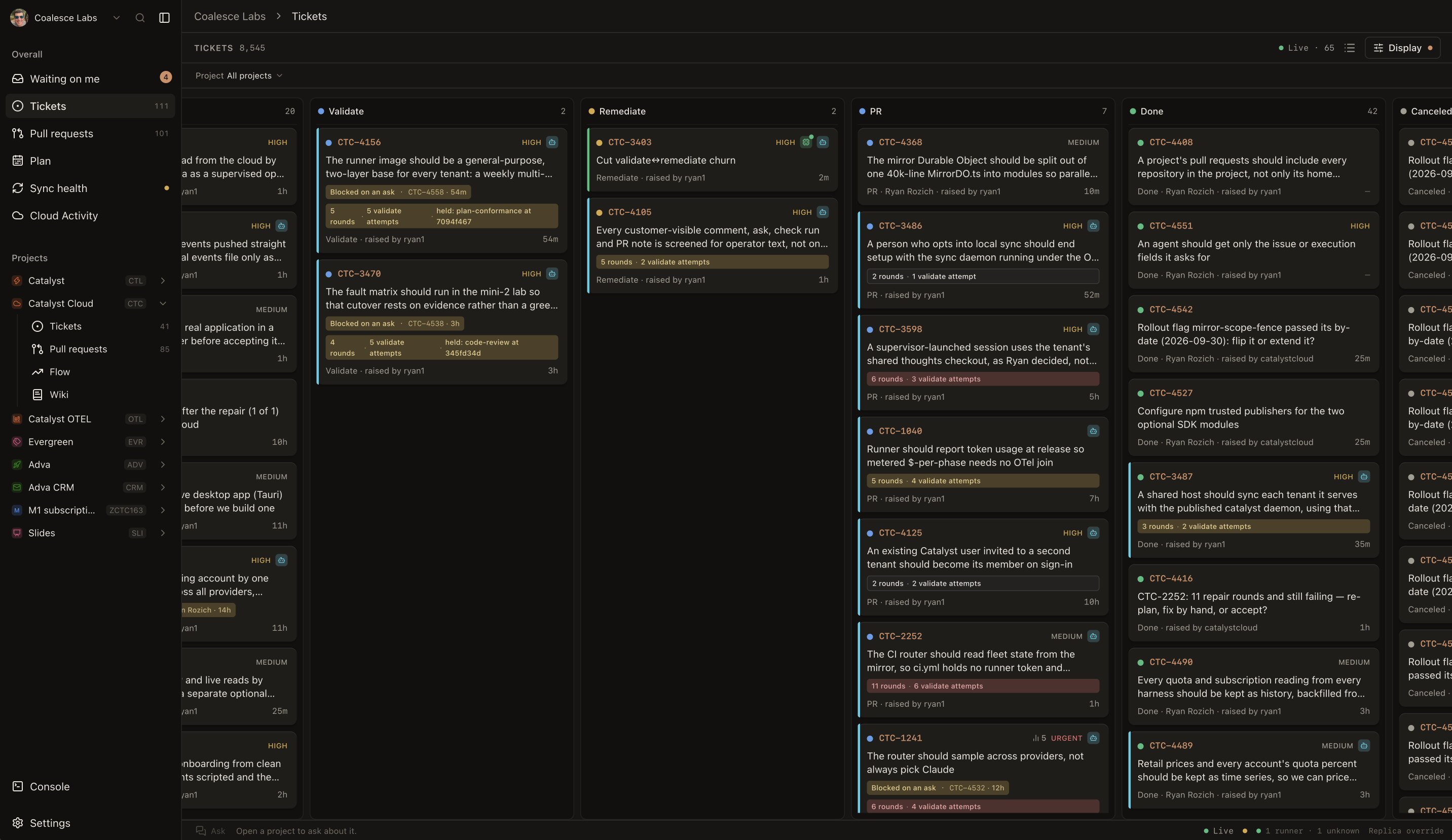 Catalyst Cloud's live ticket board showing work in validation, remediation, pull requests, and done.
